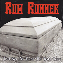 Rum Runner Dead Men Are Heavier Than Broken Hearts USED VINYL 7INCH 45 RPM SINGLE PICTURE DISC