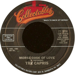 The Capris Morse Code Of Love / There's A Moon Out Again USED VINYL 7INCH 45 RPM