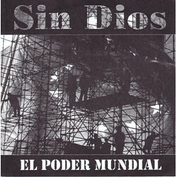 Sin Dios / Inner Conflict (2) El Poder Mundial / Play Their Smash-hits Down And Scene USED VINYL 7INCH 33 S RPM STEREO