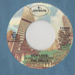 The Dells Our Love / Could It Be USED VINYL 7INCH SINGLE