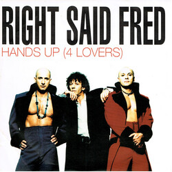 Right Said Fred Hands Up (4 Lovers) USED VINYL 7INCH SINGLE