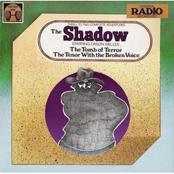 The Shadow Radio Program / Orson Welles The Tomb Of Terror / The Tenor With The Broken Voice Vinyl LP USED