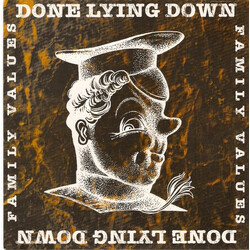 Done Lying Down Family Values USED VINYL 7INCH 33 S RPM 45 RPM EP