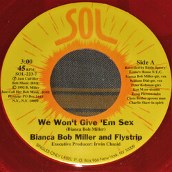 Bianca Bob Miller And Flystrip We Won't Give 'Em Sex USED VINYL 7INCH 45 RPM