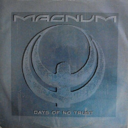 Magnum (3) Days Of No Trust Vinyl 12" USED