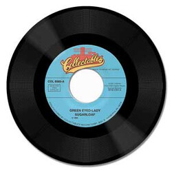 Sugarloaf / The Fortunes Green Eyed Lady / Here Comes That Rainy Day Feeling Again USED VINYL 7INCH