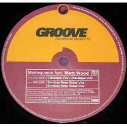 Main Squeeze / Matt Wood Shine The Light (Freight Team Remixes) USED VINYL 12INCH 33 S RPM