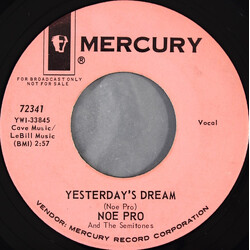 Noe Pro And The Semi-Tones Yesterday's Dream USED VINYL 7INCH 45 RPM PROMO