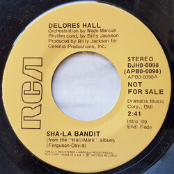 Delores Hall Sha-La Bandit USED VINYL 7INCH 45 RPM PROMO STEREO MONO