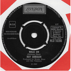 Roy Orbison Walk On USED VINYL 7INCH 45 RPM SINGLE