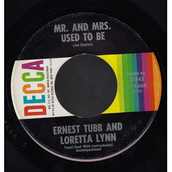 Ernest Tubb / Loretta Lynn Mr. And Mrs. Used To Be USED VINYL 7INCH 45 RPM SINGLE