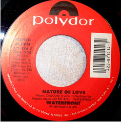 Waterfront (2) Nature Of Love USED VINYL 7INCH SINGLE STYRENE STEREO