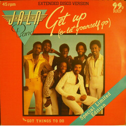 J.A.L.N. Band Get Up (And Let Yourself Go) / Got Things To Do USED VINYL 12INCH 45 RPM SINGLE LIMITED EDITION