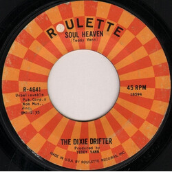 The Dixie Drifter Soul Heaven / Three Chairs Theme USED VINYL 7INCH 45 RPM STYRENE
