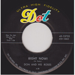 Don And His Roses Right Now! / Since You Went Away To School USED VINYL 7INCH 45 RPM SINGLE