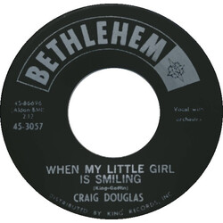 Craig Douglas (2) When My Little Girl Is Smiling USED VINYL 7INCH 45 RPM SINGLE