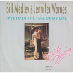 Bill Medley / Jennifer Warnes (I've Had) The Time Of My Life USED VINYL 7INCH 45 RPM SINGLE STEREO