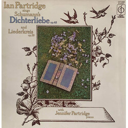 Robert Schumann Ian Partridge sings Schumann's Dichterliebe, Op. 48 and Liederkreis, Op. 39, Jennifer Partridge, Piano Vinyl LP USED