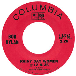 Bob Dylan Rainy Day Women #12 & 35 / Pledging My Time USED VINYL 7INCH 45 RPM SINGLE STYRENE