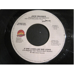 Jack Wagner If She Loves Like She Looks USED VINYL 7INCH 45 RPM PROMO