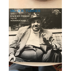 Big Joe Turner Big Joe Turner With Knocky Parker And His House Rockers Vinyl LP USED