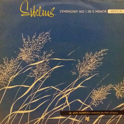 Jean Sibelius / Hallé Orchestra / Sir John Barbirolli Symphony No. 1 In E Minor Op 39 Vinyl LP USED