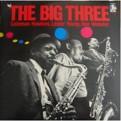 Coleman Hawkins / Lester Young / Ben Webster The Big Three Vinyl LP USED