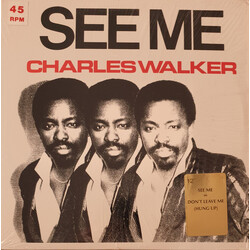 Charles Walker (3) See Me USED VINYL 12INCH 45 RPM STEREO