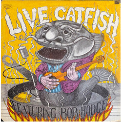 Catfish (6) / Bob Hodge Live Catfish Vinyl LP USED