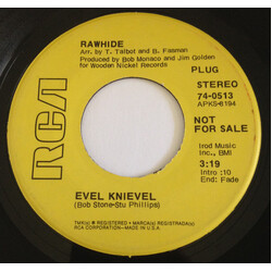 Rawhide (8) Evel Knievel USED VINYL 7INCH SINGLE PROMO