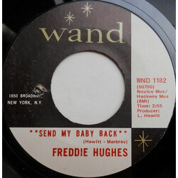 Freddie Hughes Send My Baby Back / Where's My Baby USED VINYL 7INCH 45 RPM STYRENE