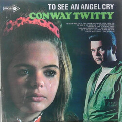 Conway Twitty To See An Angel Cry Vinyl LP USED