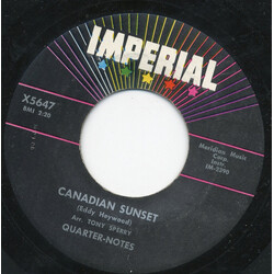 The Quarter Notes (3) Canadian Sunset / Frantic Flip USED VINYL 7INCH SINGLE