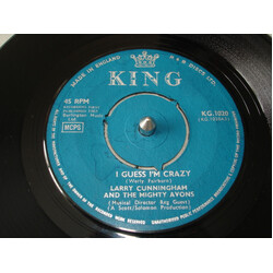 Larry Cunningham (2) / The Mighty Avons I Guess I'm Crazy USED VINYL 7INCH 45 RPM SINGLE