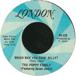 The Poppy Family Which Way You Goin' Billy? VINYL 7" USED
