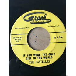 The Castelles If You Were The Only Girl In The World / Do You Remember USED VINYL 7INCH 45 RPM SINGLE