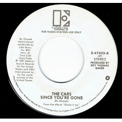 The Cars Since You're Gone USED VINYL 7INCH 45 RPM SINGLE PROMO STEREO MONO