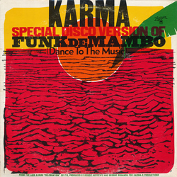 Karma (9) Funk De Mambo (Dance To The Music) (Special Disco Version) Vinyl 12" USED