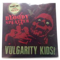 Vulgarity Kids No One / Bloody Splatter Vinyl LP USED