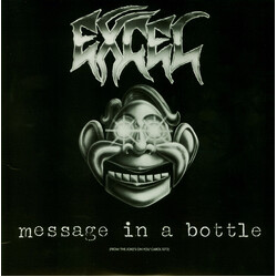 Excel (3) Message In A Bottle USED VINYL 12INCH 45 RPM MAXI-SINGLE