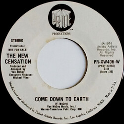 The New Censation Come Down To Earth USED VINYL 7INCH 45 RPM PROMO STEREO MONO