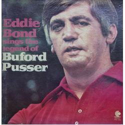 Eddie Bond Sings The Legend Of Buford Pusser Vinyl LP USED