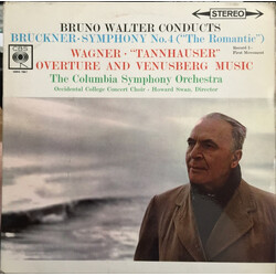 Bruno Walter / Anton Bruckner / Richard Wagner / Columbia Symphony Orchestra / The Occidental College Concert Choir / Howard Swan Symphony No. 4 ("The