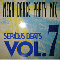 Various Serious Beats Vol. 7 (Mega Dance Party Mix) VINYL 12" USED