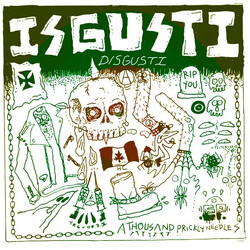 Disgusti A Thousand Prickly Needles USED VINYL 7INCH 45 RPM