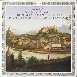 The Academy Of Ancient Music / Jaap Schröder / Christopher Hogwood / Wolfgang Amadeus Mozart Symphonies 25, 26, & 27 Vinyl LP USED