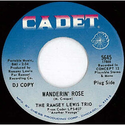 The Ramsey Lewis Trio Wanderin' Rose / If You've Got It  Flaunt It (Part 1) USED VINYL 7INCH SINGLE 45 RPM PROMO