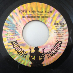 The Brooklyn Bridge You'll Never Walk Alone USED VINYL 7INCH 45 RPM SINGLE