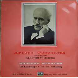Arturo Toscanini / NBC Symphony Orchestra / Richard Strauss Till Eulenspiegel - Tod Und Verklarung Vinyl LP USED