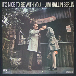 Jim Hall It's Nice To Be With You Vinyl LP USED